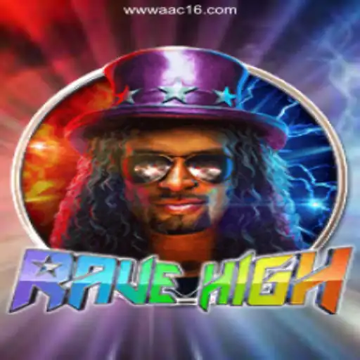 Step into the Electric World of RaveHigh: A Captivating Gaming Experience